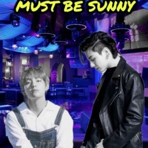 فن فیکشن must-be-sunny