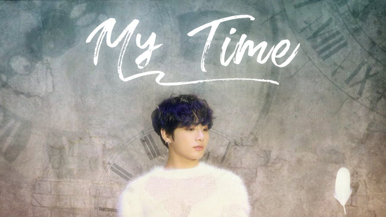 متن و ترجمه اهنگ My Time از جونگ کوک – jungkook