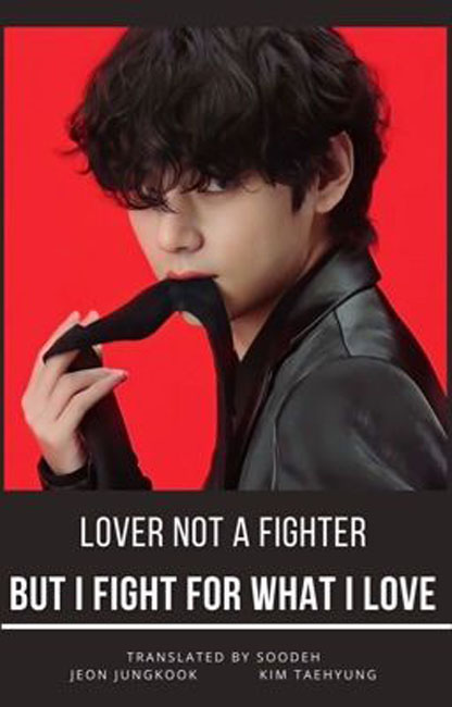 معرفی فن فیک lover not a fighter by soodeh